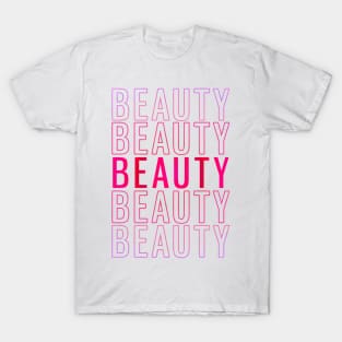 BEAUTY (pink and purple) T-Shirt